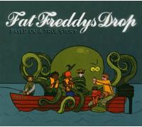 Fat Freddy's Drop - Based on a True Story