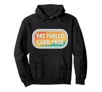 Fat Fuelled Carb Free Carnivore Keto Paleo Ketogenic Diet Pullover Hoodie