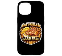 Fat Fuelled Carb Free Keto Carnivore Paleo Ketogenic Diet Case for iPhone 15