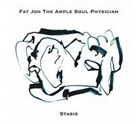 Fat Jon The Ample Soul Physician - Stasis [VINYL]