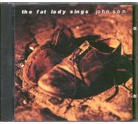 Fat Lady Sings - Johnson