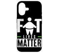 Fat Lives Matter Case for iPhone 17