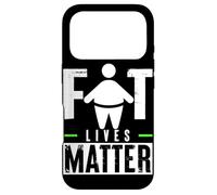 Fat Lives Matter Case for iPhone 17 Pro