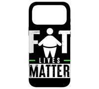 Fat Lives Matter Case for iPhone 17 Pro Max