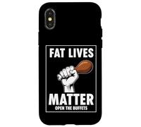 Fat Lives Matter Open The Buffets Funny Raised Fist Food Case for iPhone X/XS