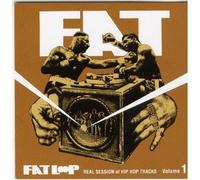 Fat Loop: Real Session Of Hip Hop Tracks Vol.1