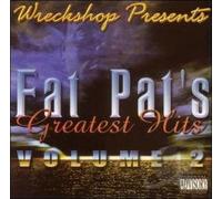 Fat Pat - Greatest Hits 2: Screwed