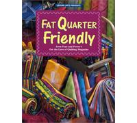 Fat Quarter Friendly