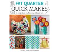 Fat Quarter: Quick Makes (Fat Quarter)
