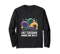 Fat Tuesday Made Me Do It Mardi Gras Jester Long Sleeve T-Shirt