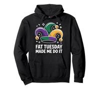 Fat Tuesday Made Me Do It Mardi Gras Jester Pullover Hoodie