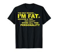 Fat Vintage The Only Reason I'm Fat T-Shirt
