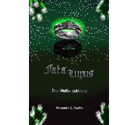Fata Lupus: Des Wolfes Schicksal (Die Chronik der Schatten)