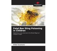 Fatal Bee Sting Poisoning in Children: Regarding a case observed at the Maradi Regional Hospital in Niger