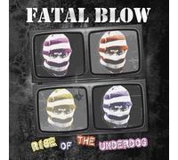 Fatal Blow - Rise of the Underdog