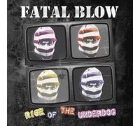 Fatal Blow - Rise of the Underdog