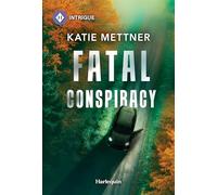Fatal Conspiracy (Secure Watch, 4)