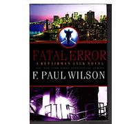 Fatal Error: A Repairman Jack Novel