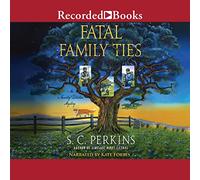Fatal Family Ties (The Ancestry Detective Series)
