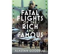 Fatal Flights of the Rich and Famous