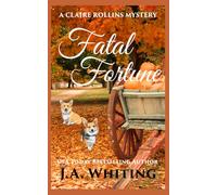 Fatal Fortune (A Claire Rollins Mystery)