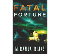 Fatal Fortune (A Dr Pippa Durrant Mystery)
