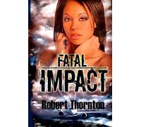 Fatal Impact
