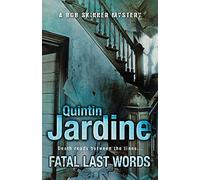 Fatal Last Words: A gritty crime novel of celebrity and murder (Bob Skinner)