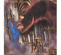 Fatal Portrait - An Elusive Instinct of Lascivi