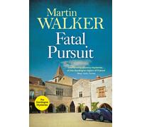 Fatal Pursuit : The Dordogne Mysteries 9