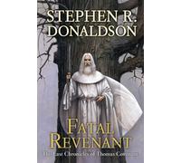 Fatal Revenant (The Last Chronicles of Thomas Covenant)