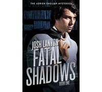 Fatal Shadows: The Adrien English Mysteries 1