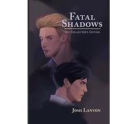 Fatal Shadows: The Collector's Edition (Adrien English)