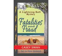 Fatalities and Fraud: 4 (Lightning Bolt)