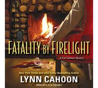 Fatality by Firelight (The Cat Latimer Mysteries)