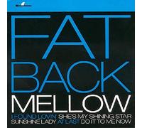 Fatback Band - Fatback Mellow
