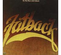 FATBACK BAND - On the Floor With Fatback by FATBACK BAND (1994-04-26)