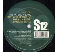Fatback Band, the - Are You Ready (Do the Bus Stop) [7" VINYL]