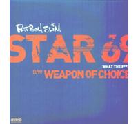 Fatboy Slim - Star 69/Weapon of Choice [Vinyl Maxi-Single] [VINYL]