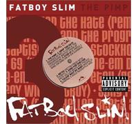 Fatboy Slim - The Pimp