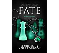 Fate: A Dark Captive Romance (Blackfang Barons)