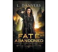 Fate Abandoned