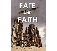 Fate and Faith