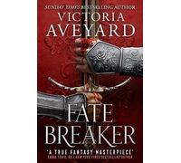 Fate Breaker: The epic conclusion to the Realm Breaker series from the author of global sensation Red Queen (Realm Breaker)