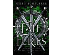 Fate & Furies: An epic romantic fantasy: 3 (The Legends of Thezmarr)...