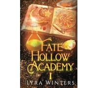 Fate Hollow Academy: Term 1