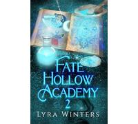 Fate Hollow Academy: Term 2
