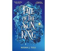 Fate of the Sun King: (Artefacts of Ouranos)