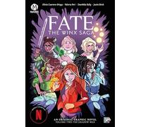 Fate: The Winx Saga Vol. 2