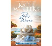 Fate & Waves (The Salt Sisters)